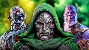 Doctor Doom, Ultron, Thanos.
