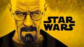 Star Wars Breaking Bad