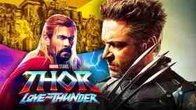 Thor: Love and Thunder logo, Hugh Jackman as Wolverine, Chris Hemsworth as Thor