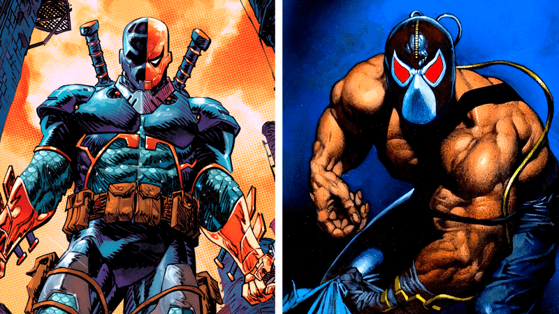Deathstroke and Bane from DC Comics.