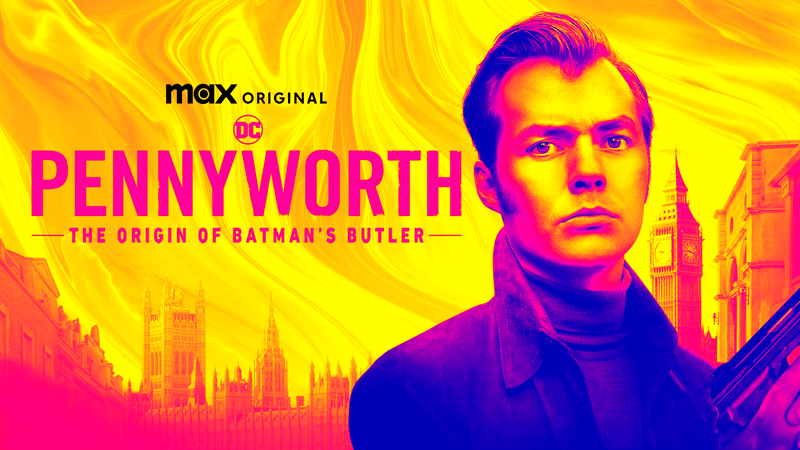 Pennyworth: The Origin of Batman's Butler poster
