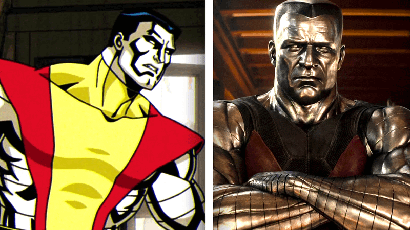 Colossus and Colossus in the Deadpool movies.