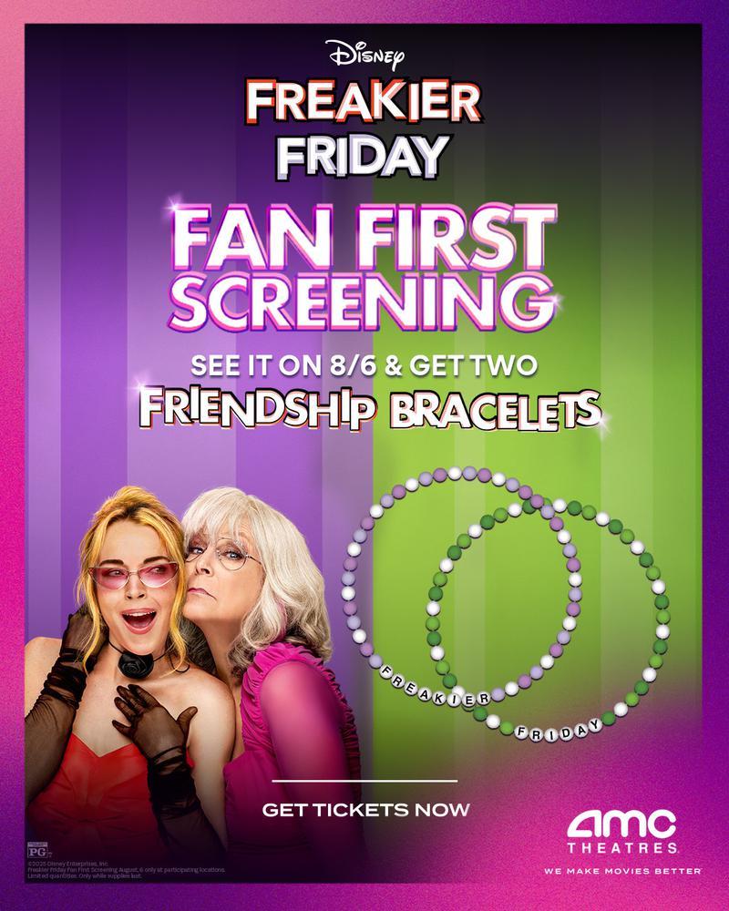 Freakier Friday Fan First Screenings friendship bracelet ad for AMC Theatres