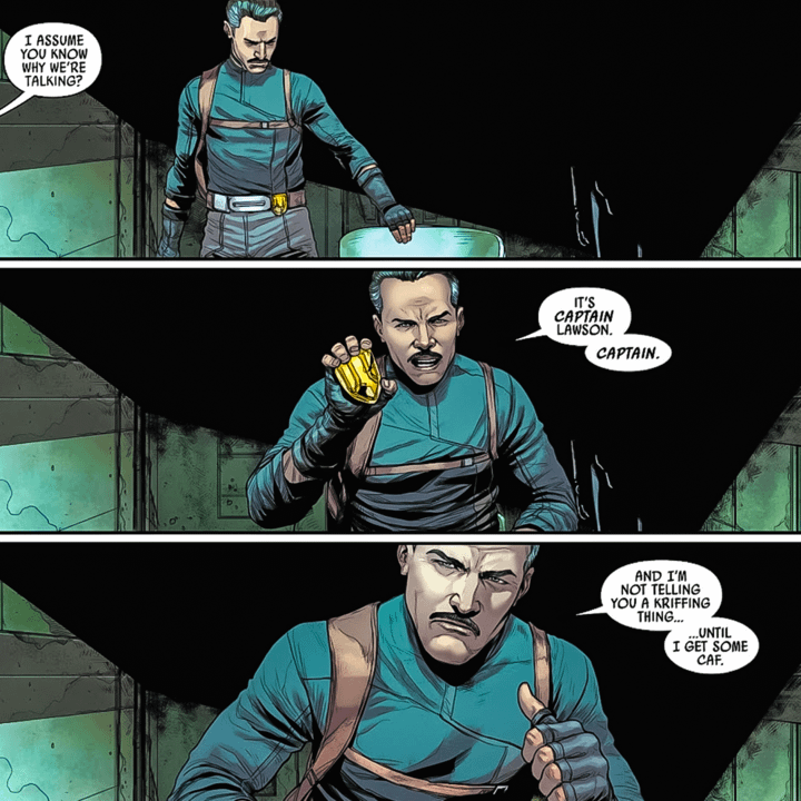 Captain Lawson in Shadow of Maul #1.