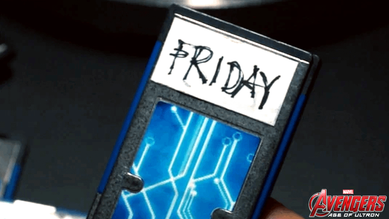 The FRIDAY AI in Avengers: Age of Ultron.