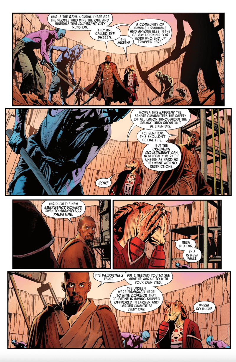 Kelleran Beq shows Senator Binks the horrific conditions on the planet Urubai in Jar Jar #1.