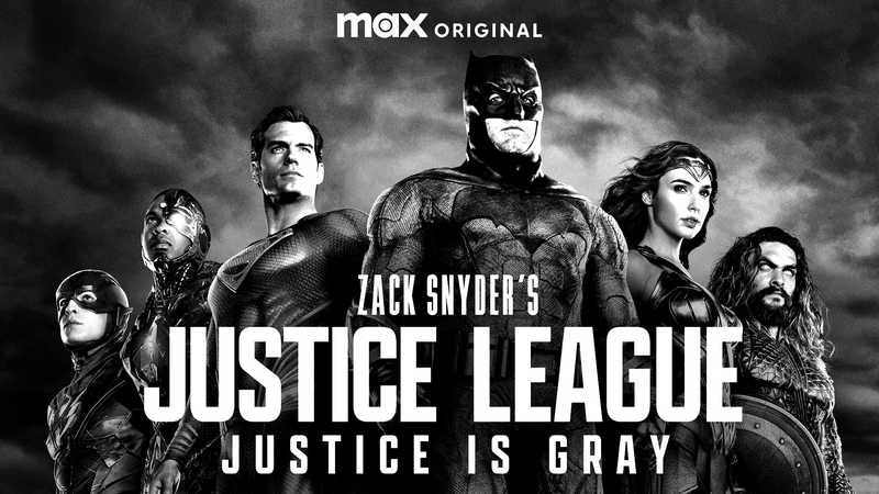Zack Snyder's Justice League black and white poster featuring the Justice League standing together