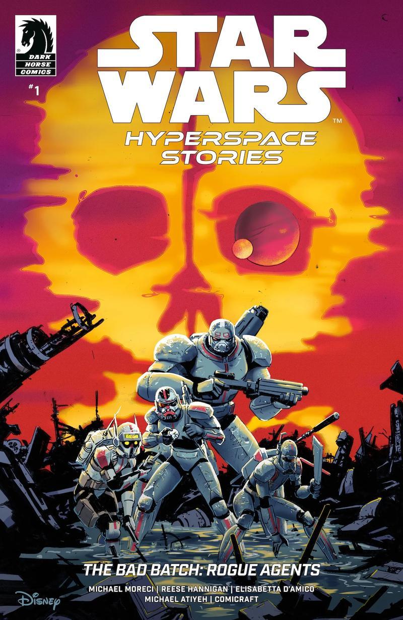 Star Wars: Hyperspace Stories: The Bad Batch—Rogue Agents cover featuring the Bad Batch holding out their guns