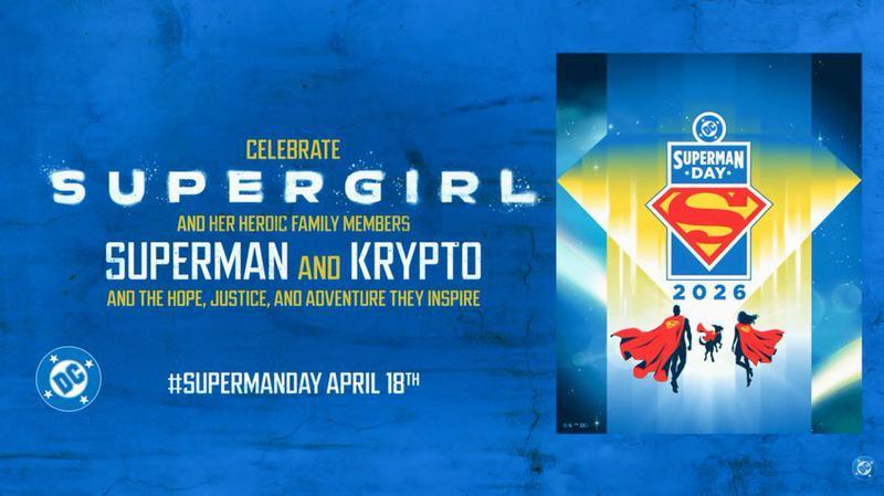 #SupermanDay poster from DC with Superman, Supergirl, and Krypto the Super-Dog.